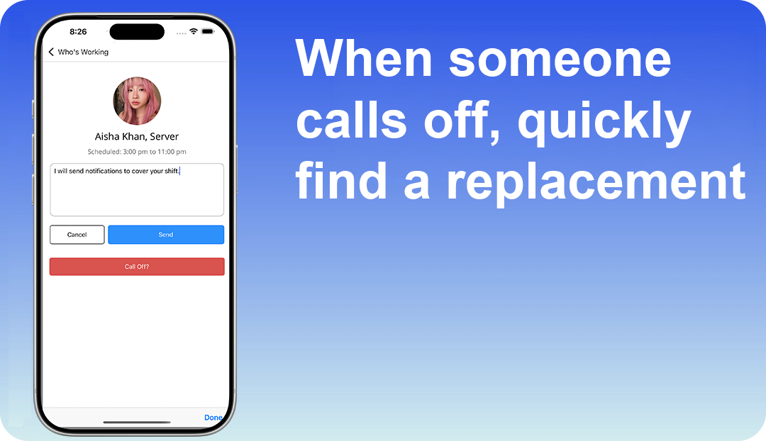 When someone calls off, quickly find a replacement