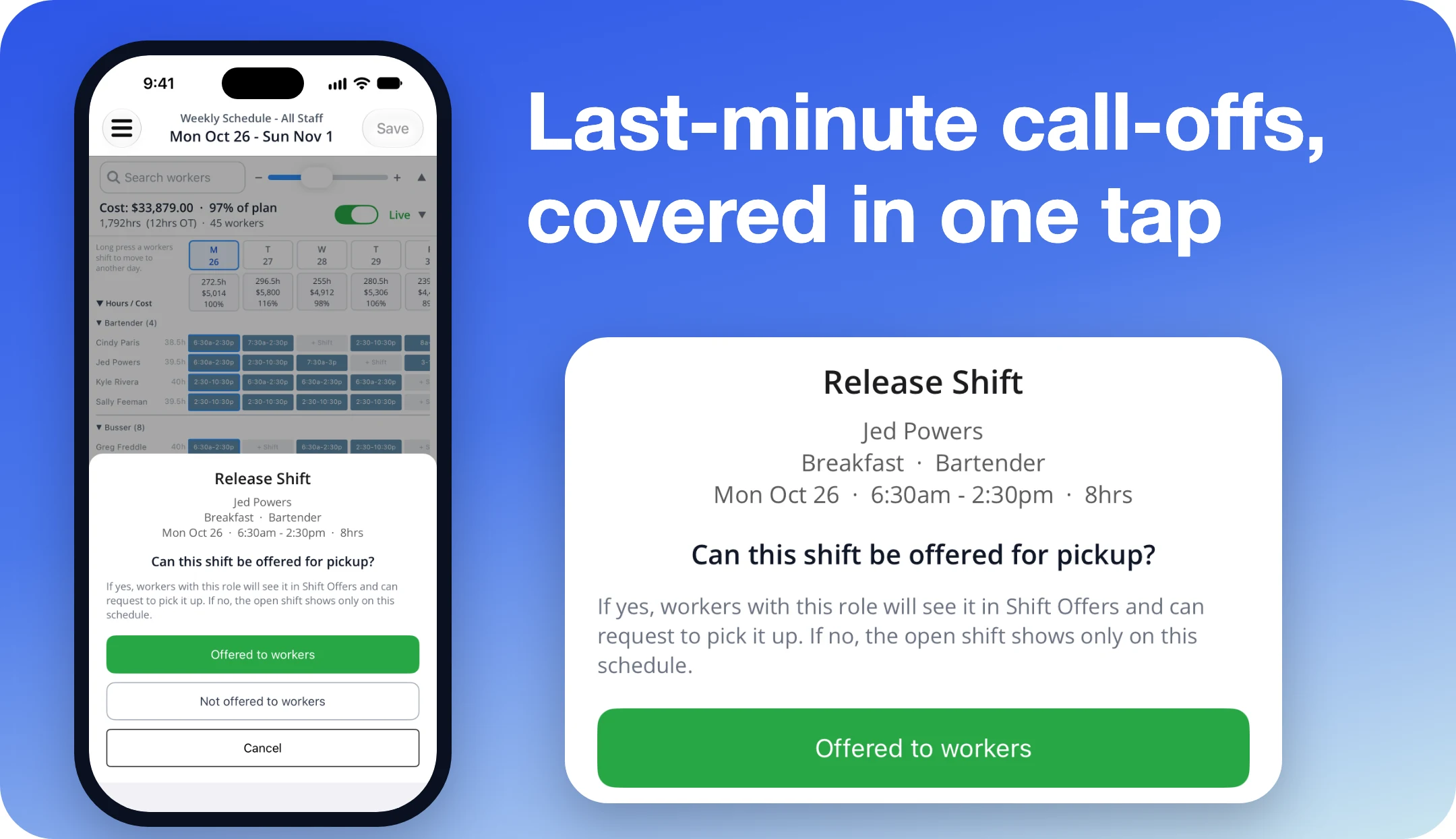 Releasing a shift and offering it to workers for pickup