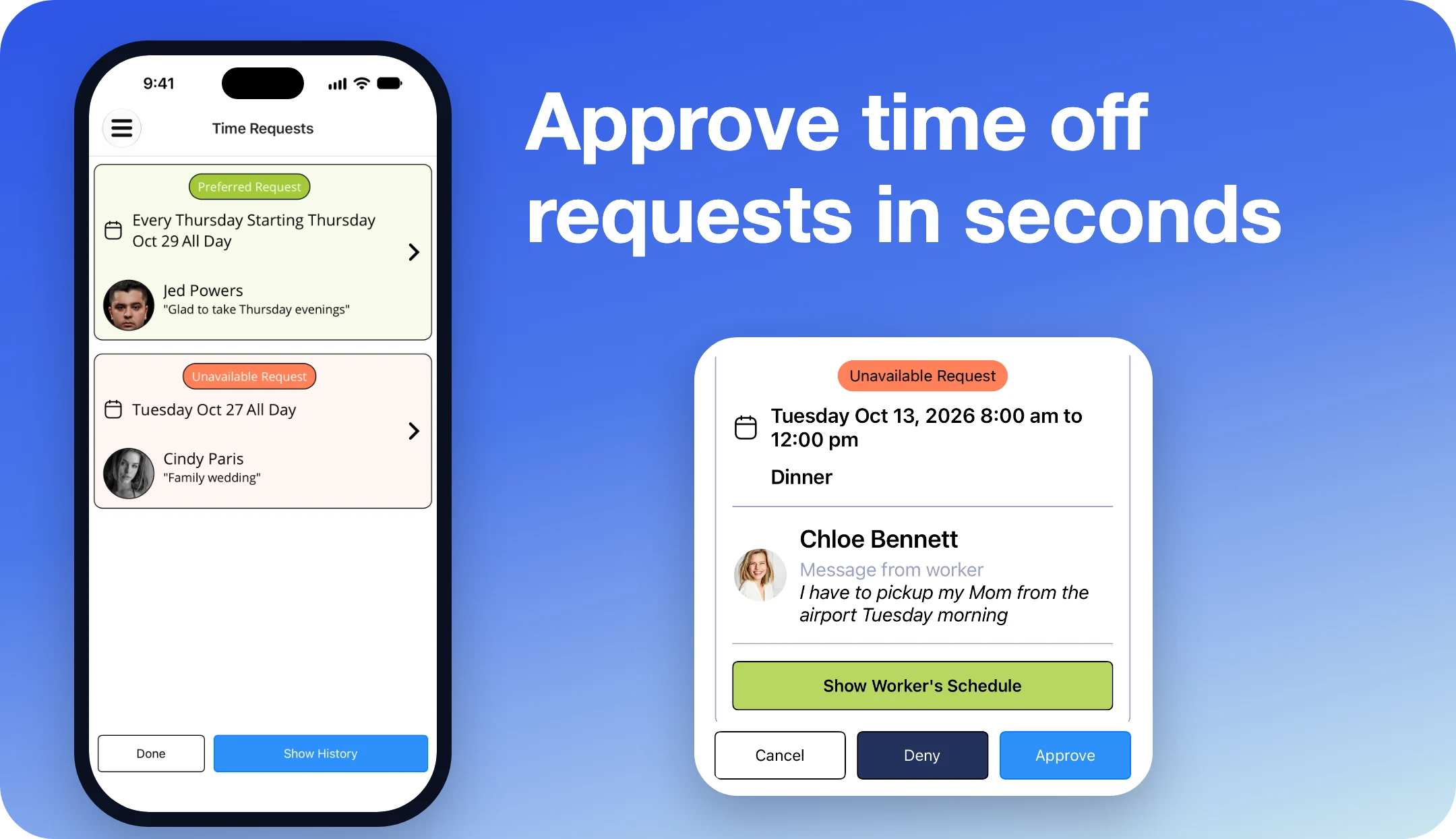 Reviewing a time off request with Approve and Deny